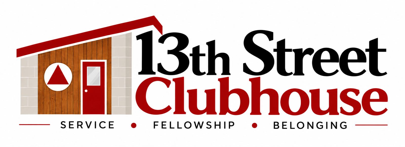 13th Street Clubhouse — Service, Fellowship, Belonging